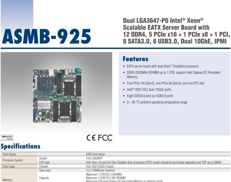 研華ASMB-925 雙路 LGA3647-P0 Intel? Xeon? Scalable EATX 服務(wù)器主板，帶12個(gè) DDR4，5個(gè) PCIe x16 + 1個(gè) PCIe x8 + 1 個(gè)PCI, 8個(gè) SATA3, 6 個(gè)USB3.0, Dual 10GbE, IPMI