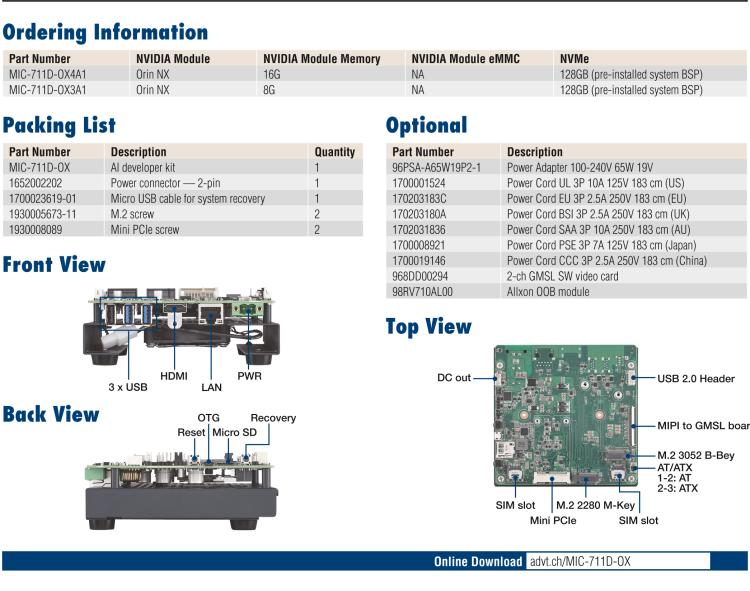 研華MIC-711D-OX MIC-711D-OX 是一款基于英偉達Jetson Orin NX 的 AI 開發套件，含有多個 I/O 接口，使客戶可以靈活開發新項目。